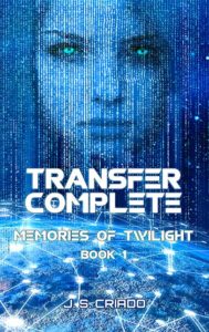 Transfer Complete, a cyberpunk story
